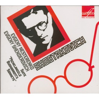 CHOSTAKOVITCH - Nesterenko - Suite 'Michelangelo Buonarroti's Sonnets'