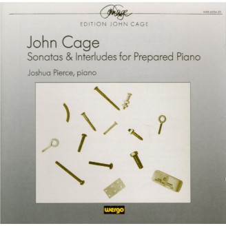 CAGE - Pierce - Sonates et interludes pour piano préparé