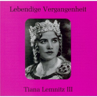 Tiana Lemnitz Vol. III Airs d'opéras