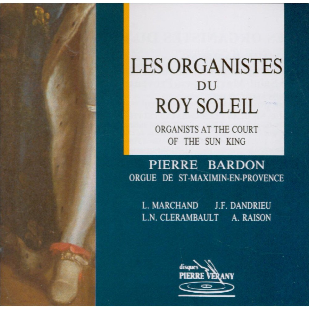 Les organistes du Roy Soleil