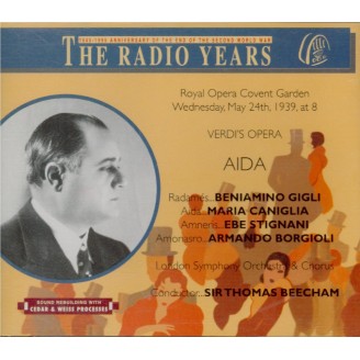 VERDI - Beecham - Aida, opéra en quatre actes Live 24 - 03 - 1939 Covent garden