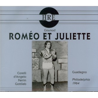 GOUNOD - Guadagno - Roméo et Juliette (Live Philadelphia 14 - 4 - 1964) Live Philadelphia 14 - 4 - 1964