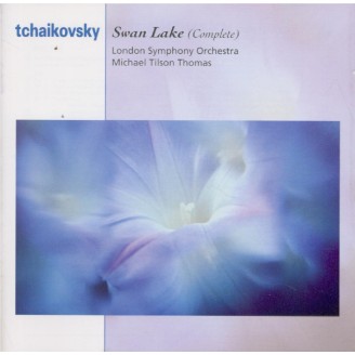 TCHAIKOVSKY - Tilson Thomas - Le Lac des Cygnes, ballet, op.20