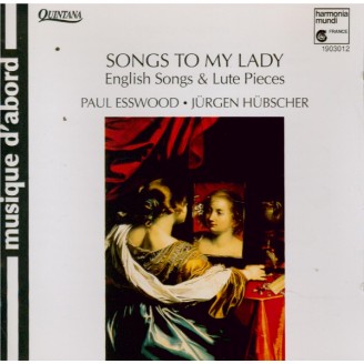 Songs to my lady (English songs and lute pieces - Airs... )