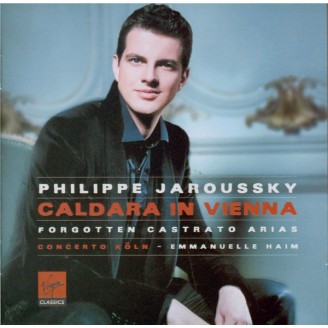 Philippe Jaroussky - Caldara in Vienna - Forgotten Castrato Arias