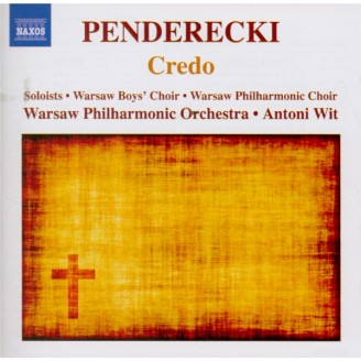 PENDERECKI - Wit - Credo