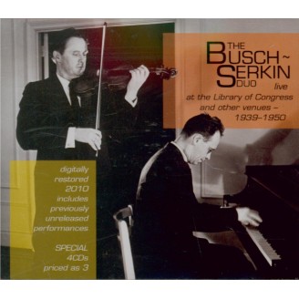 The Busch-Serkin Duo live at the Library of Congress 1939-1950