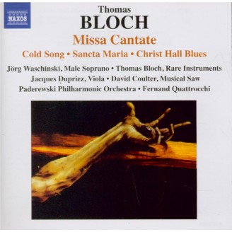 BLOCH - Waschinski - Missa cantate