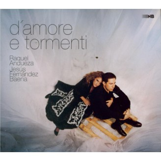 D'Amore e Tormenti