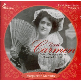 BIZET - François Ruhlmann & Marguerite Mérantier - Carmen (1911)