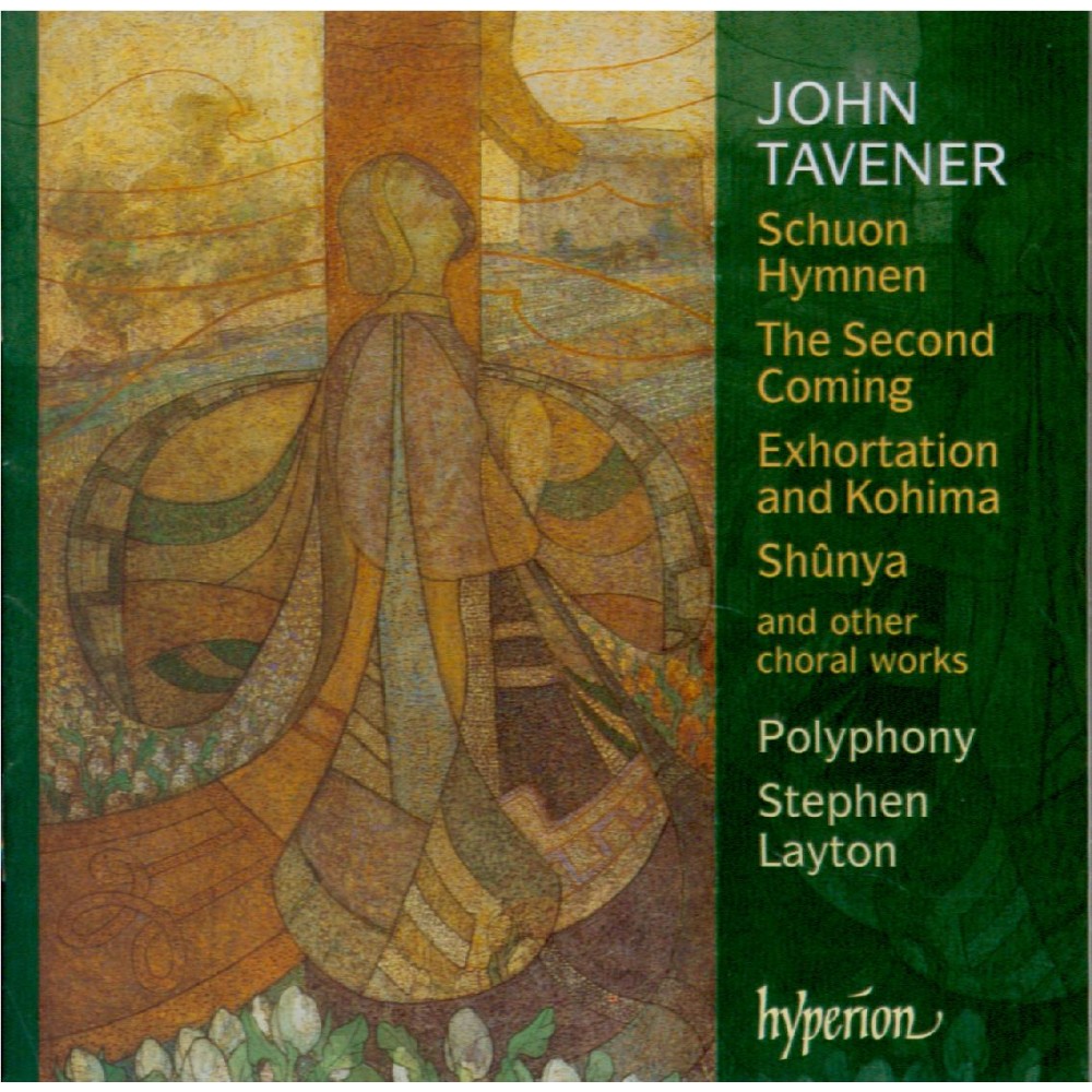 TAVENER - Polyphony - Schuon Hymnen