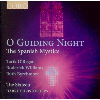 O Guiding Night The Spanish Mystics