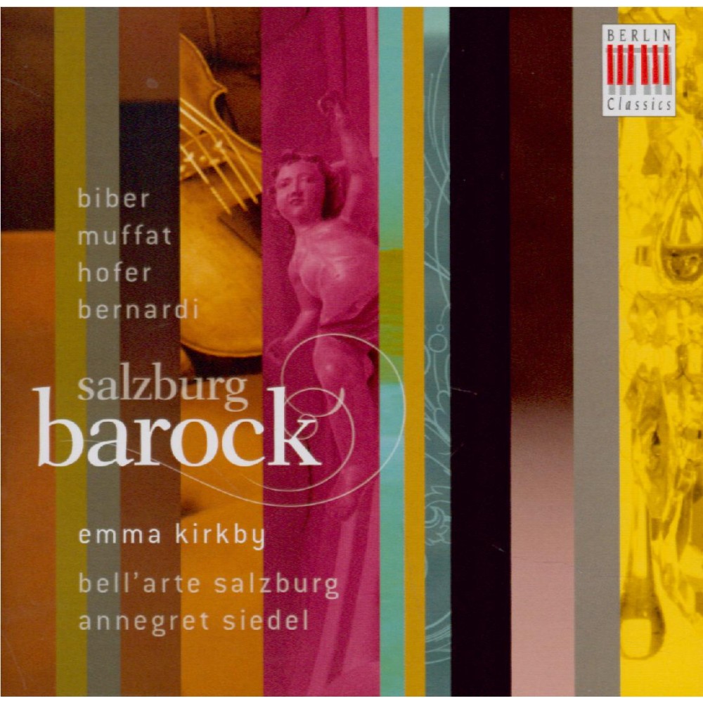 Salzburg Barock Musik am Hof der Fürsterzbischöfe
