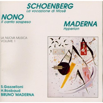 NONO - Bruno Maderna - Il canto sospeso (La Nuova Musica Vol.1)