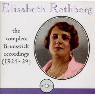 Elisabeth Rethberg - The complete Brunswick recordings (1924-1929)