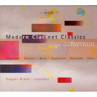Modern Clarinet Classics : Masterpieces of the 20th century