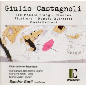 CASTAGNOLI - Gorli - Tre Poesie T'ang