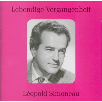 Leopold Simoneau : Lebendige Vergangenheit
