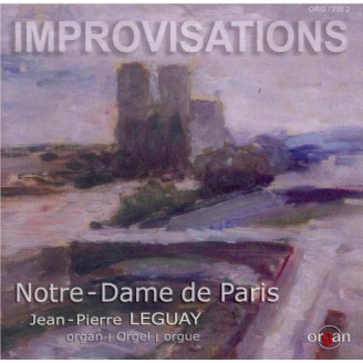 Improvisations Orgue de la Cathédrale Notre-Dame de Paris