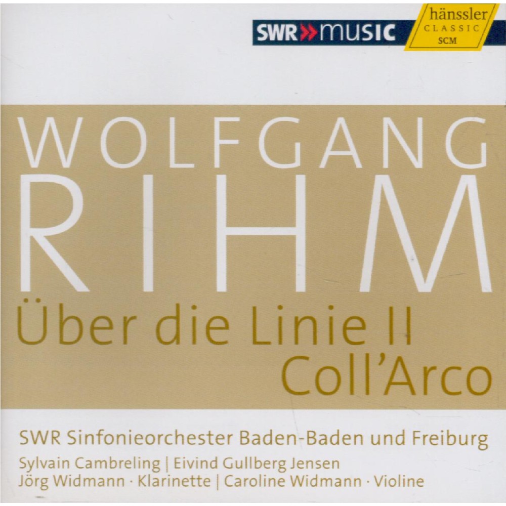 RIHM - Cambreling - Musik für Klarinette und Orchester (Über die Linie I Rihm Edition Vol.6