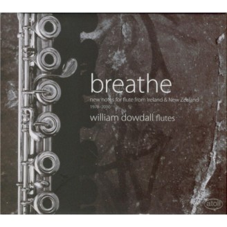 Breathe - new notes for flute from Ireland and New Zealand