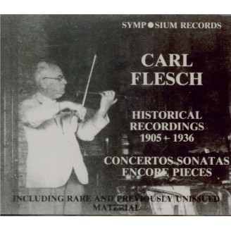 Carl Flesh - Historical Recordings