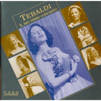 Tebaldi : Il mio primo concerto