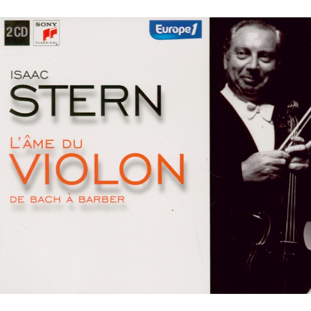 Isaac Stern, l'âme du violon - de Bach à Barber