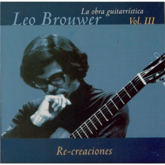 La obra guitarristica vol.3 - Re-creaciones