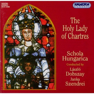The Holy Lady of Chartres