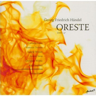 HAENDEL - Horn - Oreste, opéra pastiche HWV.A11