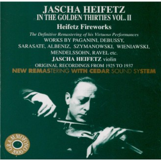 Jascha Heifetz in the Golden Thirties / vol.2