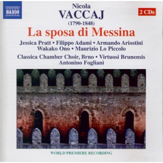 VACCAJ - Fogliani - La sposa di Messina
