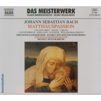 BACH - Müller-Brühl - Passion selon St Matthieu BWV 244