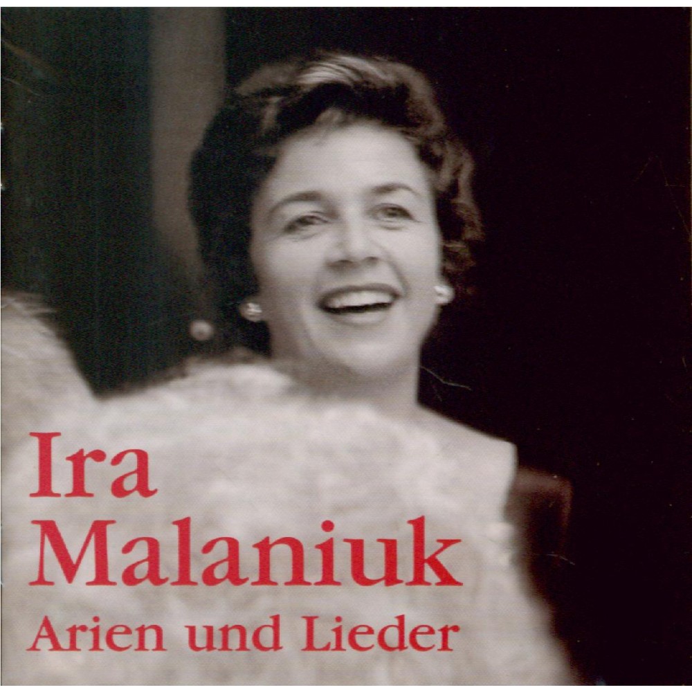 Ira Malaniuk singt Lieder und Arien