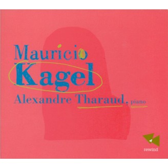 KAGEL - Tharaud - Rrrrrrr
