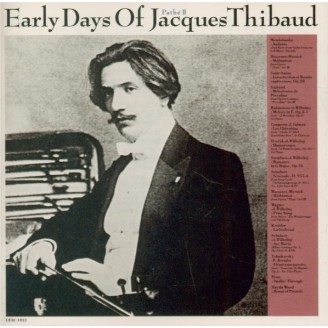 Early Days of Jacques Thibaud Pathé II