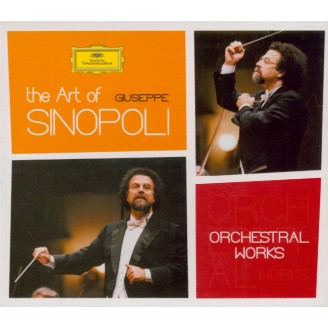 The Art of Giuseppe Sinopoli Orchestral works