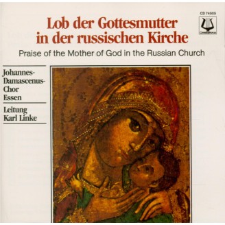 Lob der Gottesmutter in der russischen Kirche