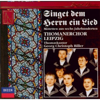 Singet dem Herrn ein Lied Motetten aus sechs Jahrhunderten