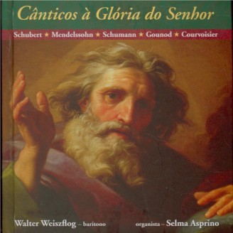 Canticos à Gloria do Senhor