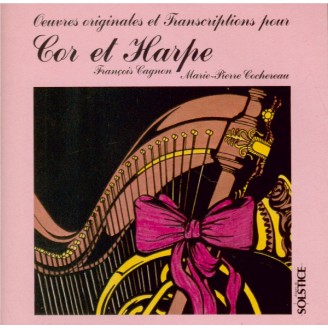 Oeuvres originales et transcriptions pour Cor et Harpe