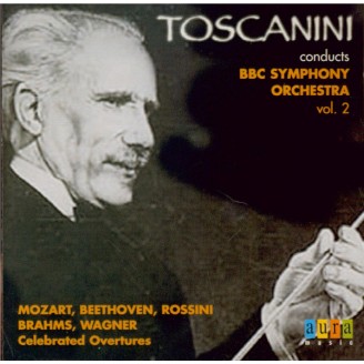 Toscanini conducts BBC Symphony Orchestra vol.2