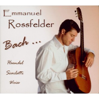 Bach... Haendel, Scarlatti, Weiss
