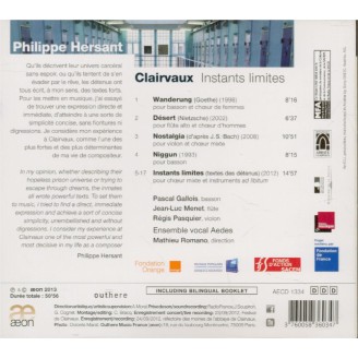 Clairvaux, instants limites
