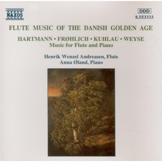 Flute Music of the Danish Golden Age
