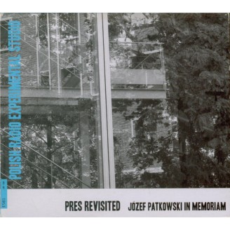 Pre Revisited  Jozef Patkowski in Memoriam
