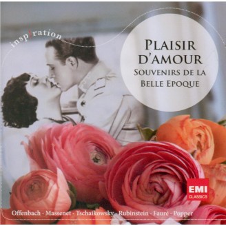 Plaisir d'amour Souvenirs de la Belle Epoque