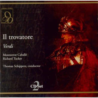 VERDI - Schippers - Il trovatore, opéra en quatre actes (version origina live Firenze, 1968