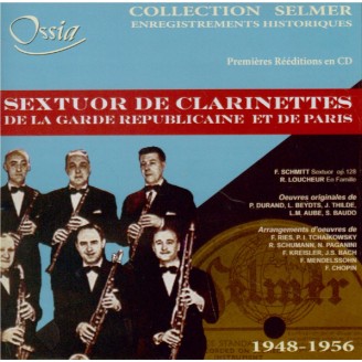 Sextuor de clarinettes de la Garde républicaine et de Paris (Collection Selmer)